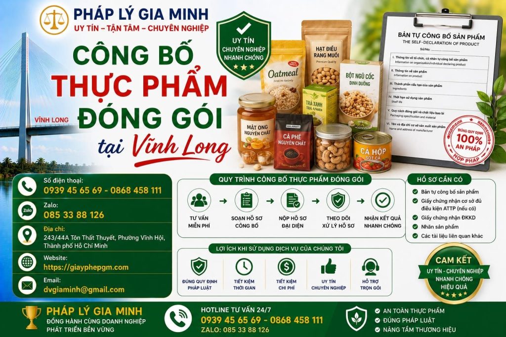 Dịch vụ tự công bố thực phẩm tại Vĩnh Long – Hỗ trợ pháp lý nhanh chóng cho cơ sở sản xuất kinh doanh 6 Công bố thực phẩm đóng gói tại Vĩnh Long