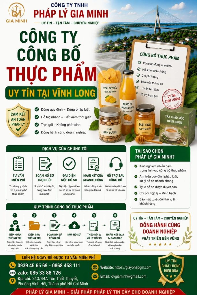 Dịch vụ tự công bố thực phẩm tại Vĩnh Long – Hỗ trợ pháp lý nhanh chóng cho cơ sở sản xuất kinh doanh 13 Công ty công bố thực phẩm uy tín Vĩnh Long