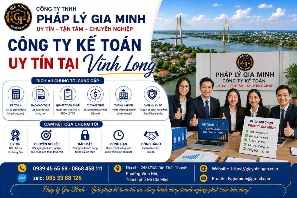 Dịch vụ kế toán thuế tại Vĩnh Long uy tín – Giải pháp tối ưu chi phí và pháp lý cho doanh nghiệp 8 Công ty kế toán uy tín tại Vĩnh Long