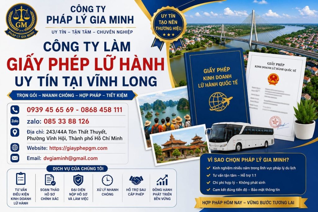 Công ty làm giấy phép lữ hành uy tín Vĩnh Long