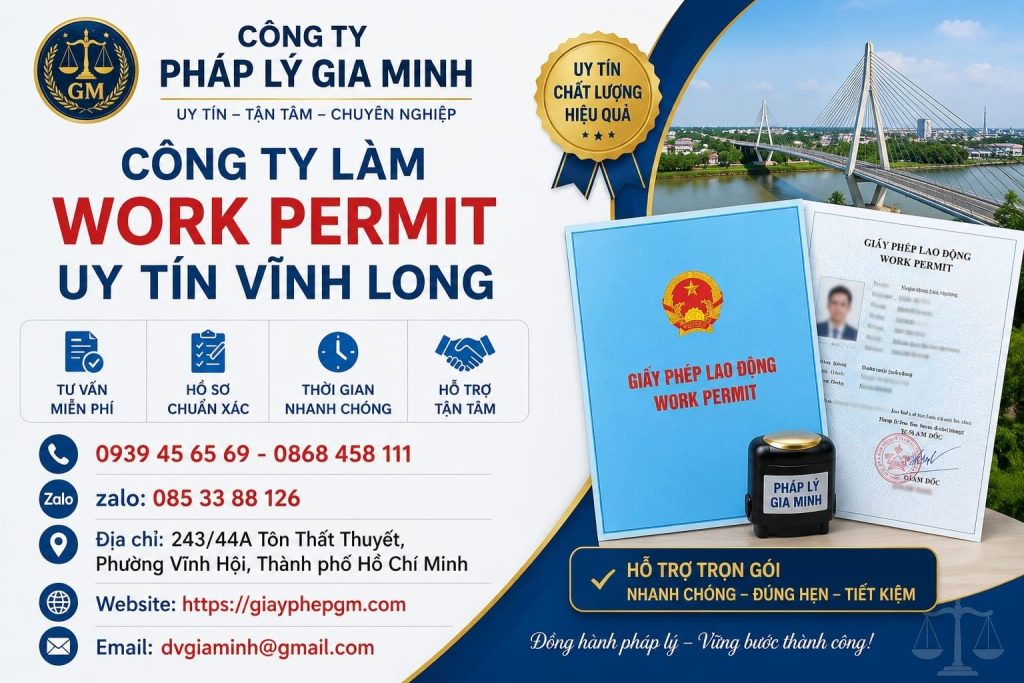 Công ty làm work permit uy tín Vĩnh Long