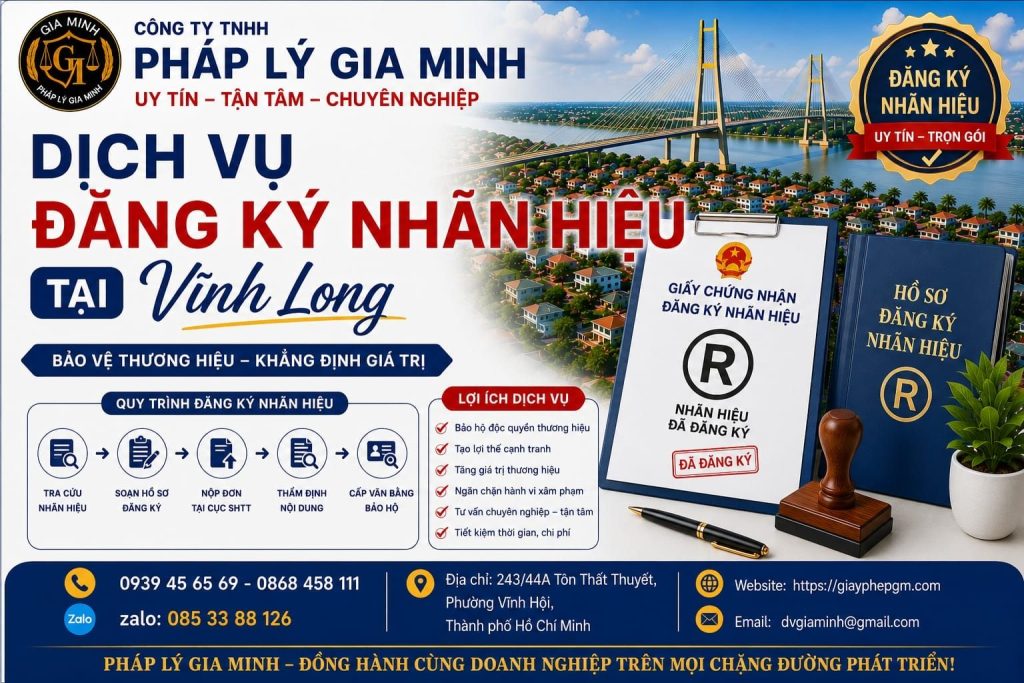 Dịch vụ đăng ký nhãn hiệu tại Vĩnh Long