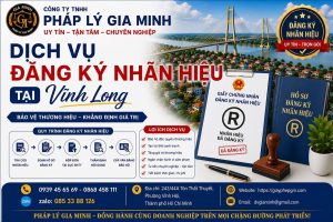 Dịch vụ đăng ký nhãn hiệu tại Vĩnh Long