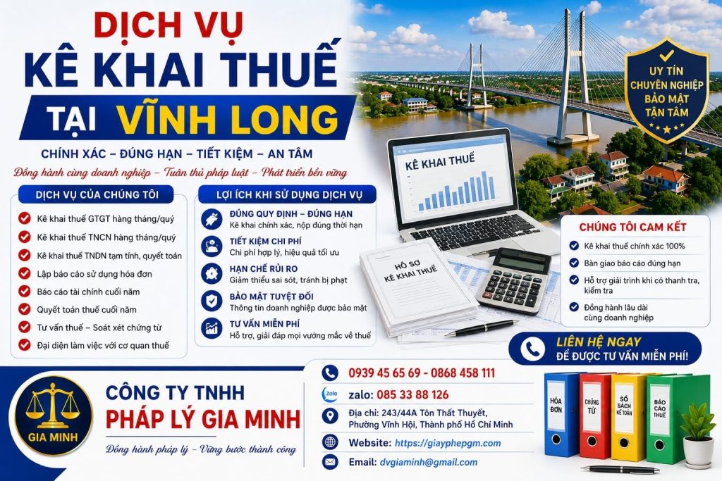 Dịch vụ kế toán thuế tại Vĩnh Long uy tín – Giải pháp tối ưu chi phí và pháp lý cho doanh nghiệp 10 Dịch vụ kê khai thuế tại Vĩnh Long