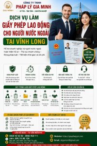 Dịch vụ làm giấy phép lao động cho người nước ngoài tại Vĩnh Long