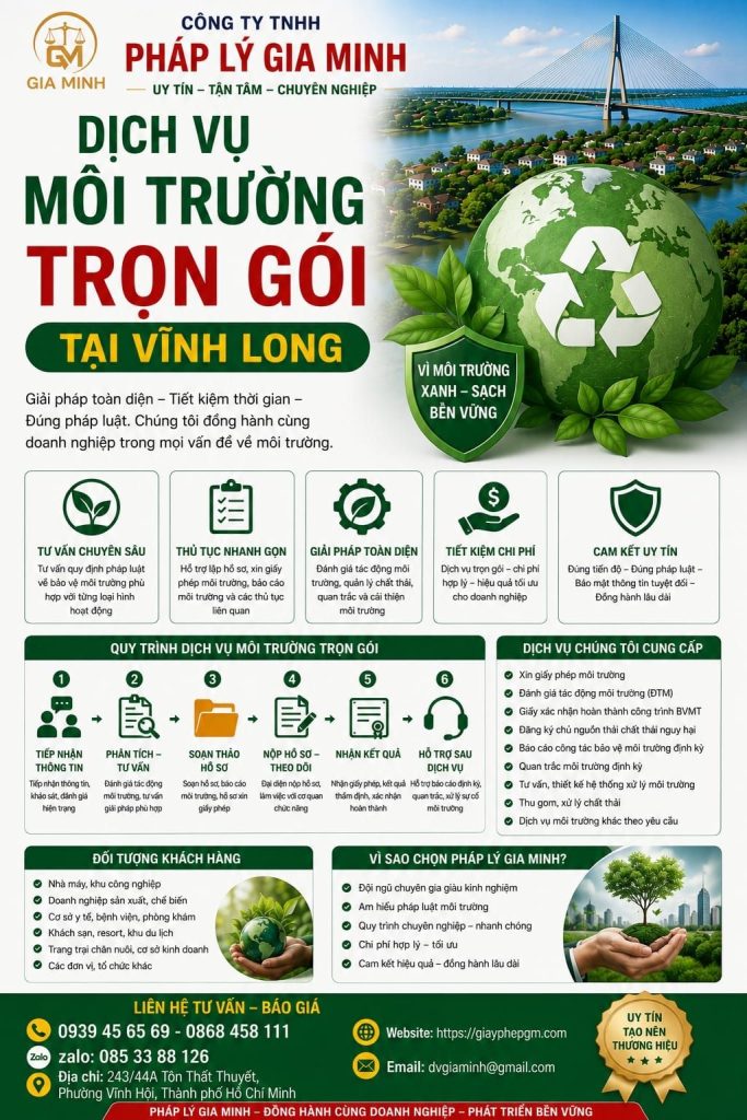 Dịch vụ xin giấy phép môi trường tại Vĩnh Long – Giải pháp pháp lý an toàn cho doanh nghiệp 3 Dịch vụ môi trường trọn gói tại Vĩnh Long