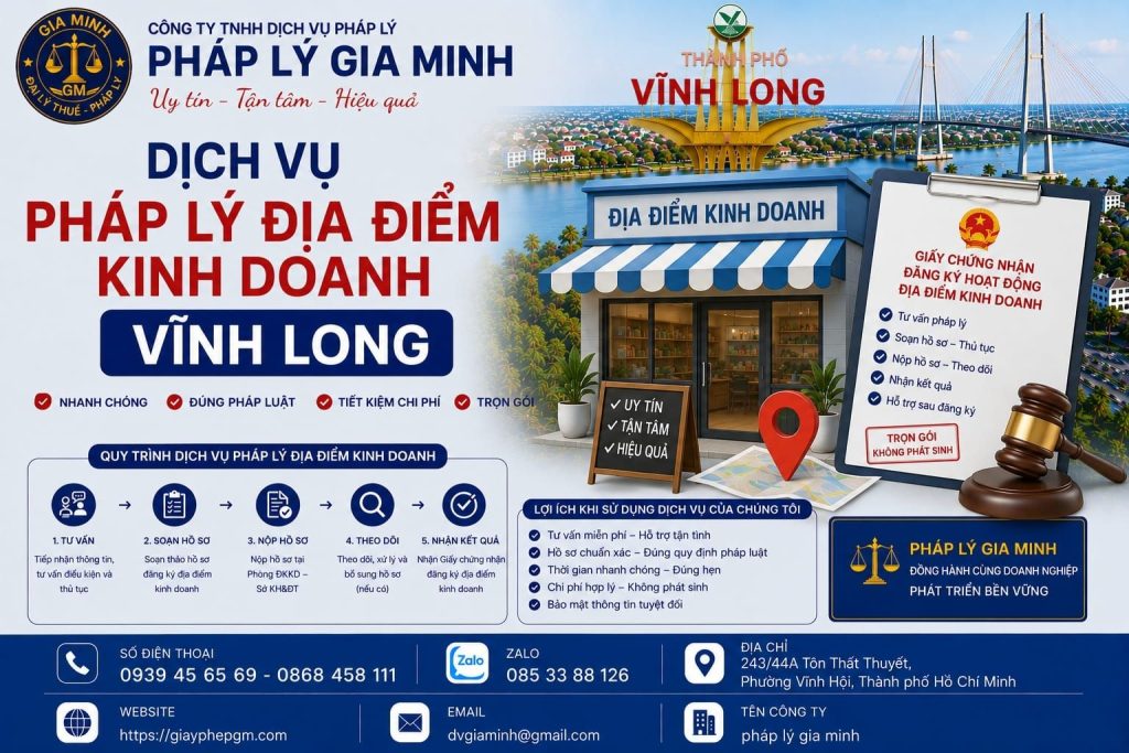 Dịch vụ thành lập địa điểm kinh doanh tại Vĩnh Long – Nhanh gọn, đúng pháp lý, tối ưu vận hành 7 Dịch vụ pháp lý địa điểm kinh doanh Vĩnh Long
