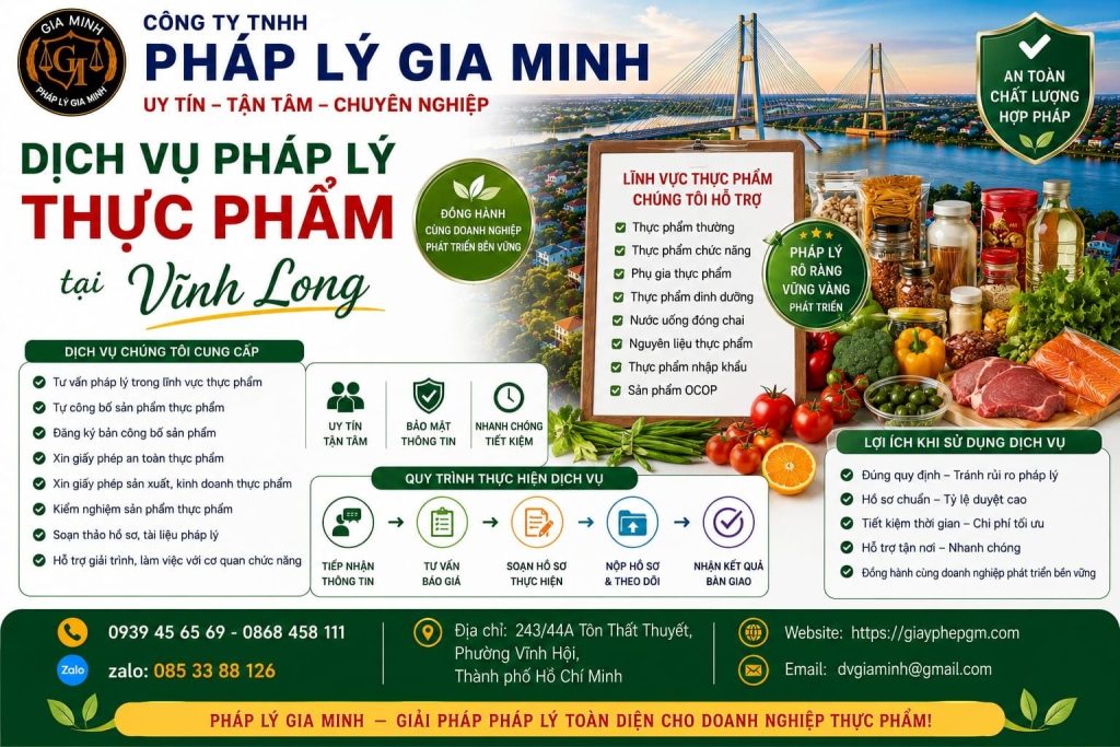 Dịch vụ tự công bố thực phẩm tại Vĩnh Long – Hỗ trợ pháp lý nhanh chóng cho cơ sở sản xuất kinh doanh 12 Dịch vụ pháp lý thực phẩm tại Vĩnh Long
