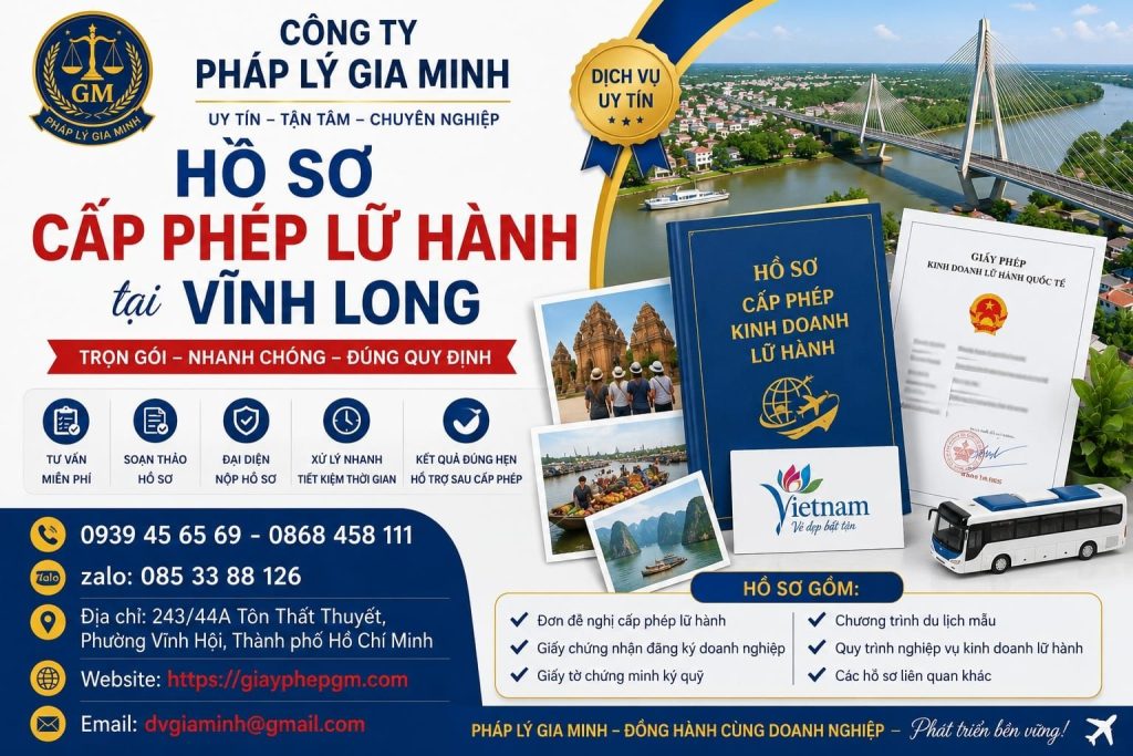 Hồ sơ cấp phép lữ hành tại Vĩnh Long