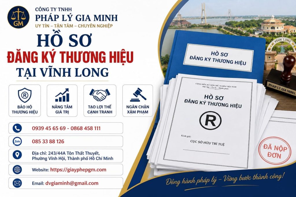 Hồ sơ đăng ký thương hiệu tại Vĩnh Long