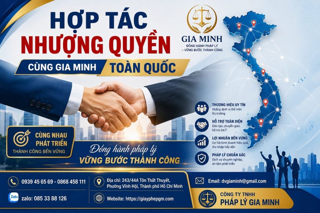 Hợp tác nhượng quyền cùng Gia Minh toàn quốc