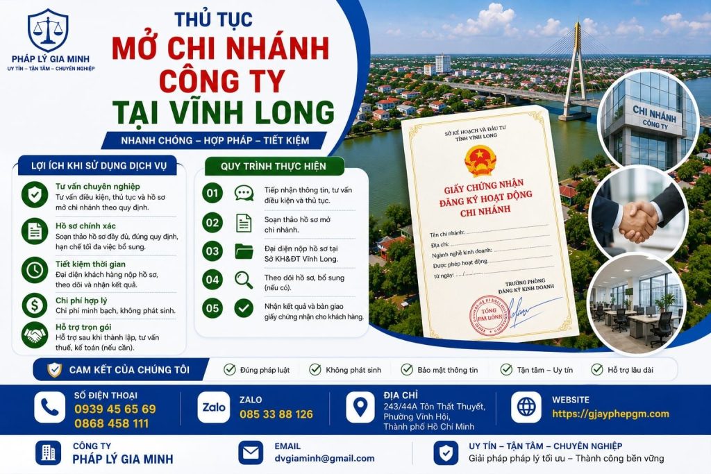 Dịch vụ thành lập chi nhánh công ty tại Vĩnh Long nhanh chóng, đúng quy định 7 Thủ tục mở chi nhánh công ty tại Vĩnh Long