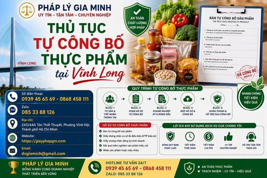 Dịch vụ tự công bố thực phẩm tại Vĩnh Long – Hỗ trợ pháp lý nhanh chóng cho cơ sở sản xuất kinh doanh 11 Thủ tục tự công bố thực phẩm tại Vĩnh Long