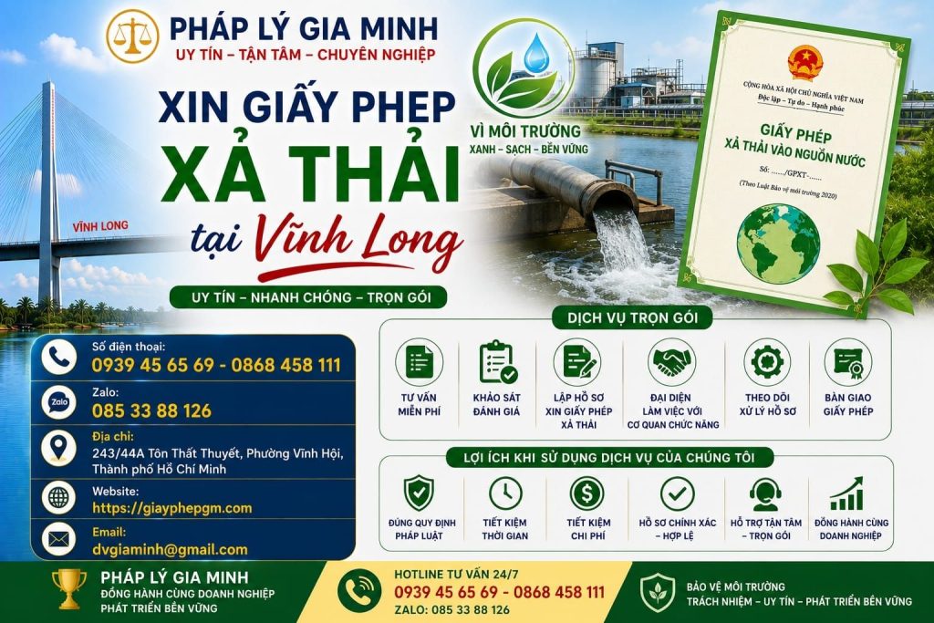Dịch vụ xin giấy phép môi trường tại Vĩnh Long – Giải pháp pháp lý an toàn cho doanh nghiệp 9 Xin giấy phép xả thải tại Vĩnh Long