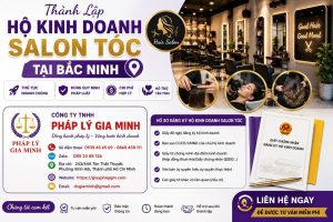 Thành Lập Hộ Kinh Doanh Salon Tóc Tại Bắc Ninh
