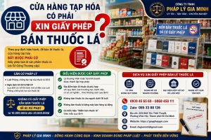 Cửa hàng tạp hóa có phải xin giấy phép bán thuốc lá không?