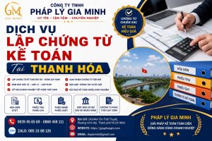 Dịch Vụ Lập Chứng Từ Kế Toán Tại Thanh Hóa