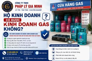 Hộ kinh doanh có được kinh doanh gas không