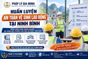 Huấn luyện an toàn vệ sinh lao động tại Ninh Bình