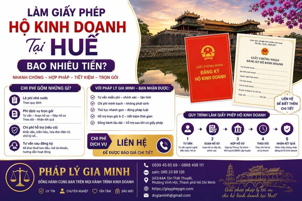 Làm giấy phép hộ kinh doanh tại Huế bao nhiêu tiền? Các khoản cần dự trù 1 Làm giấy phép hộ kinh doanh tại Huế bao nhiêu tiền
