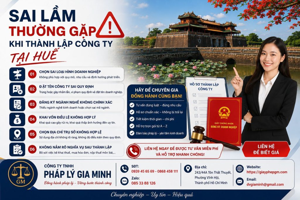 Sai lầm thường gặp khi thành lập công ty tại Huế – Nhận diện sớm để tránh rủi ro 1 Sai lầm thường gặp khi thành lập công ty tại Huế