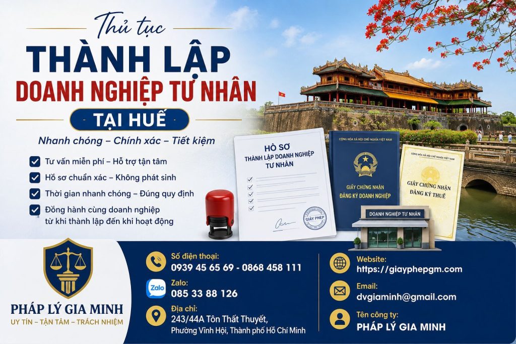 Thủ tục thành lập doanh nghiệp tư nhân tại Huế