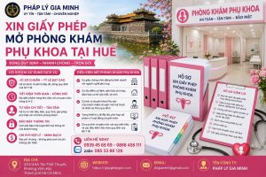 Xin giấy phép mở phòng khám phụ khoa tại Huế