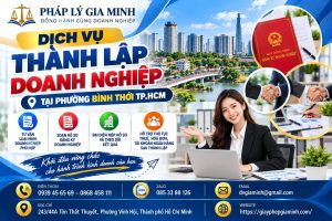 Dịch vụ thành lập doanh nghiệp tại phường Bình Thới TP.HCM